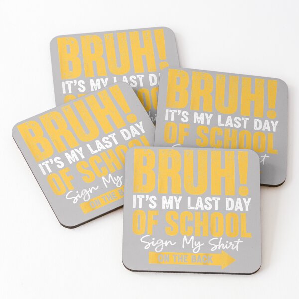 Item preview, Bruh It's My Last Day of School Sign My Shirt on The Back designed and sold by GreggRoss.