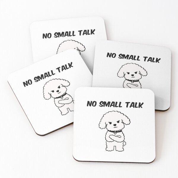 Item preview, No Small Talk Cute Introvert Dog Funny Quote designed and sold by pinkystickstore.