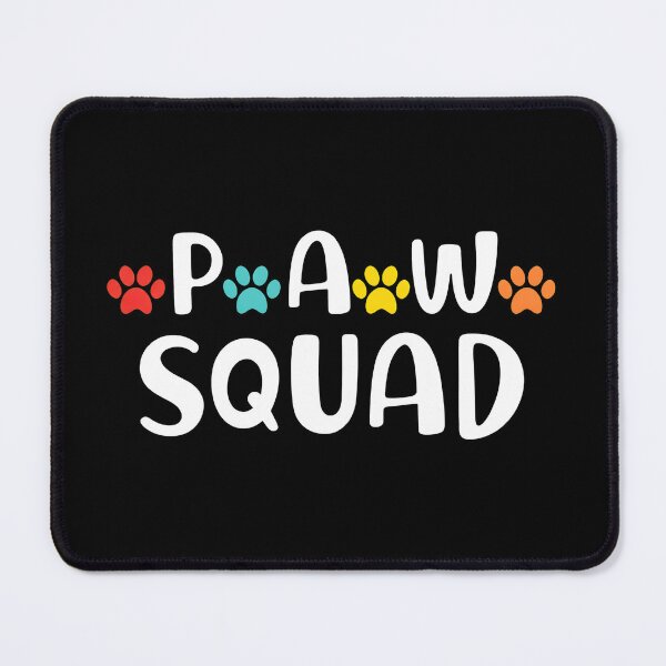 Item preview, Paw Squad Fun Pet Lover Design designed and sold by SoyLamderma.