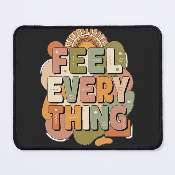 Item preview, Feel Every Thing Retro Groovy Boho Mental Health Quote designed and sold by ConfuseLab Alt.