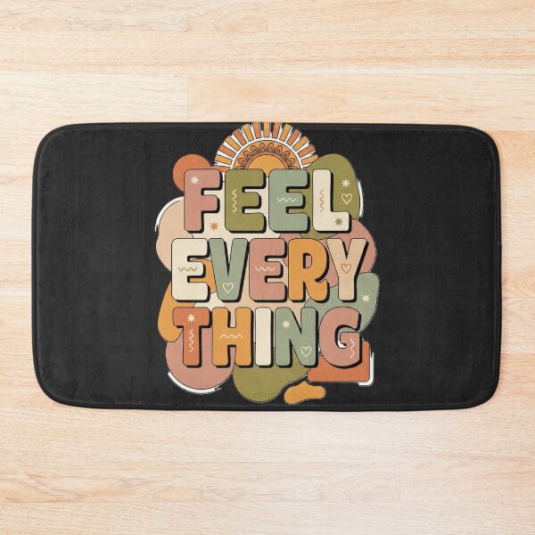 Item preview, Feel Every Thing Retro Groovy Boho Mental Health Quote designed and sold by ConfuseLab Alt.