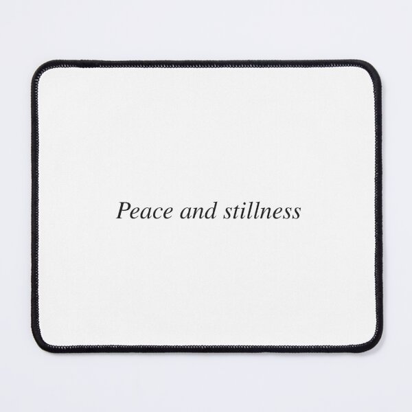 Item preview, Peace and stillness designed and sold by AnotherSaying.