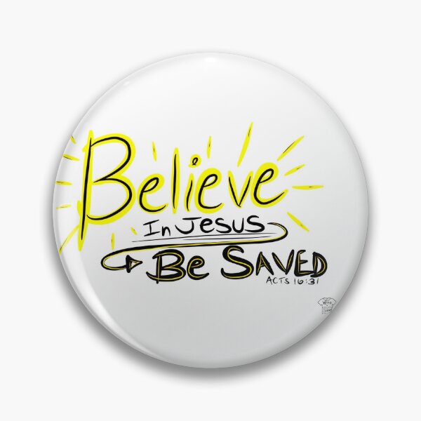 Item preview, Believe in Jesus! Be Saved! designed and sold by WEAR-SHARE316.