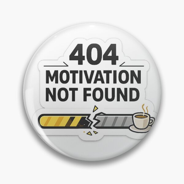 Item preview, 404 Motivation Not Found Sticker designed and sold by CodePaws Creations.