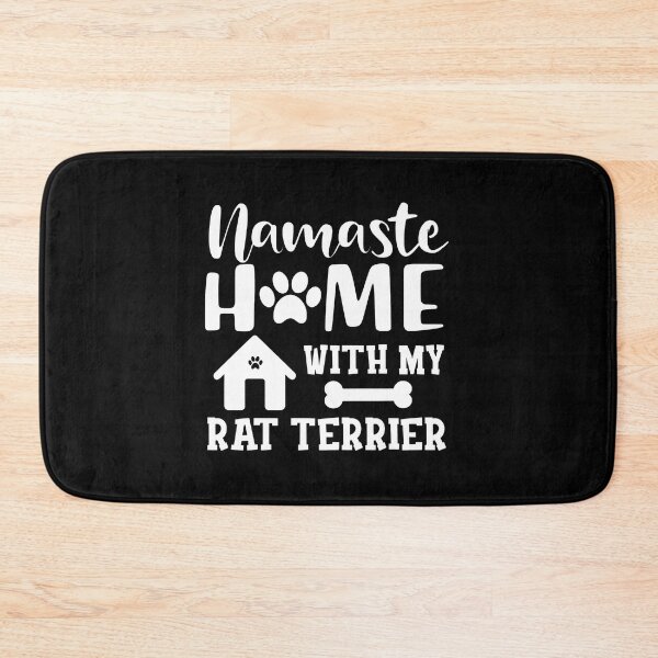 Item preview, Namaste Home With My Rat Terrier Dog Lover designed and sold by SoyLamderma.
