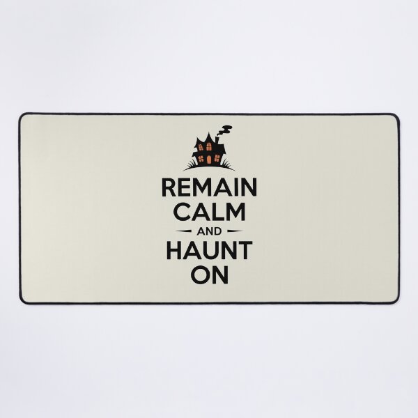 Item preview, Remain Calm and Haunt On – Funny Halloween Quote Design designed and sold by Jollys-ArtShop.
