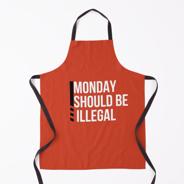 Item preview, Monday Should Be Illegal designed and sold by Mrali9914.