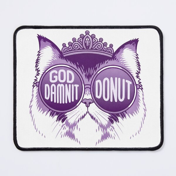 Item preview, Goddamit Donut Princess Dungeon Crawler Carl designed and sold by Revoleos.
