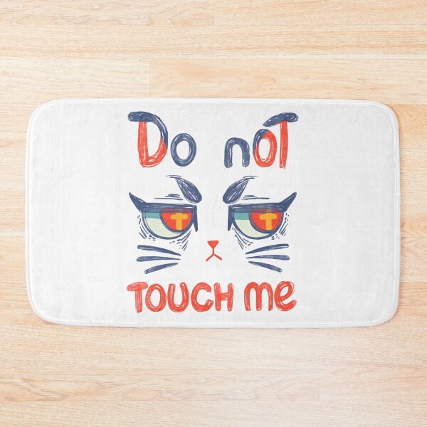 Item preview, Do Not Touch Me Funny Sarcastic Angry Cat Graphic designed and sold by sakariingallery.