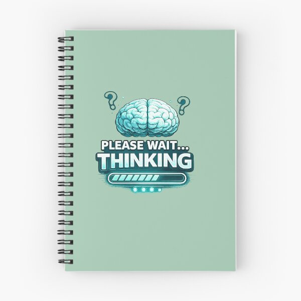 Item preview, Please Wait... Thinking | Funny Brain Loading Design | Overthinker & Geek Humor Gift designed and sold by GottaPics.
