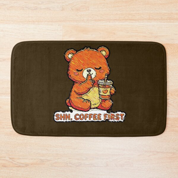Item preview, SHH Coffee First | Cute Kawaii Bear Drinking Coffee designed and sold by AstronautMerch.