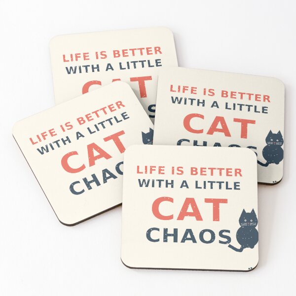 Item preview, Life Is Better With Cat Chaos designed and sold by WearTheVibe Store.