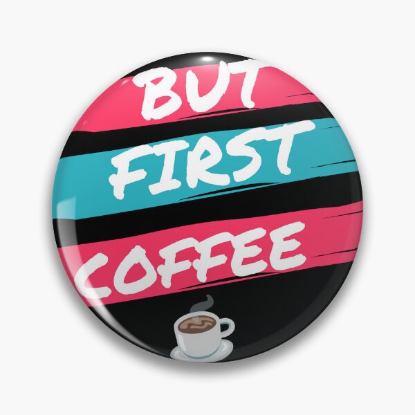 Item preview, But First Coffee designed and sold by Mrali9914.