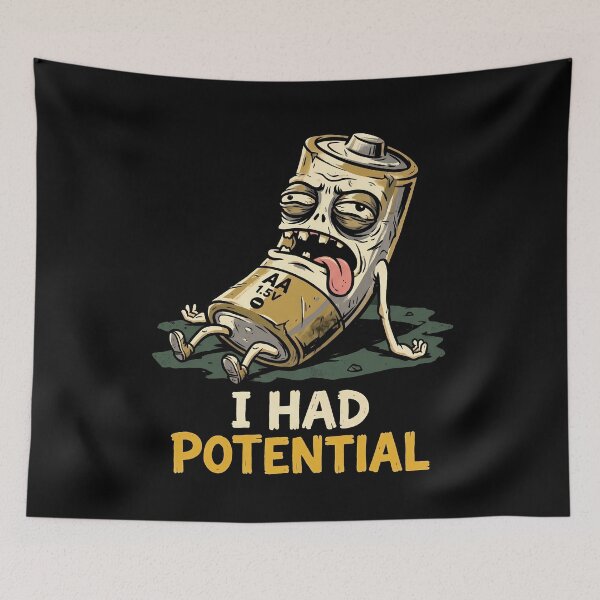 Item preview, I Had Potential Funny Dead Battery Science Pun designed and sold by Sekla-Studio.