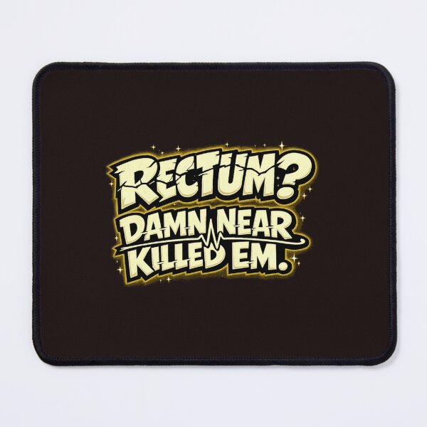 Item preview, Rectum Damn Near Killed Em Funny Dad Joke Vintage Humor Graphic designed and sold by mari-kayden.