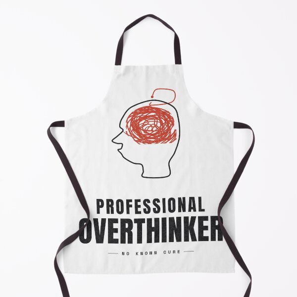 Item preview, Professional Overthinker — No Known Cure designed and sold by NEXTFORMSTUDIO.