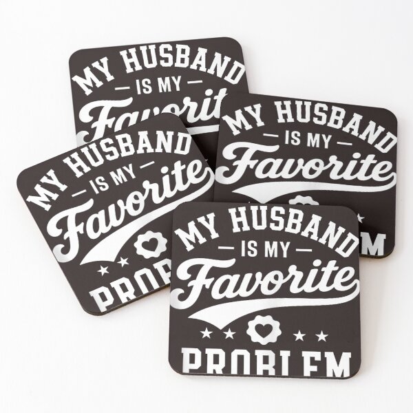 Item preview, My Husband Is My Favorite Problem Funny Marriage Quote Vintage Typography designed and sold by mari-kayden.