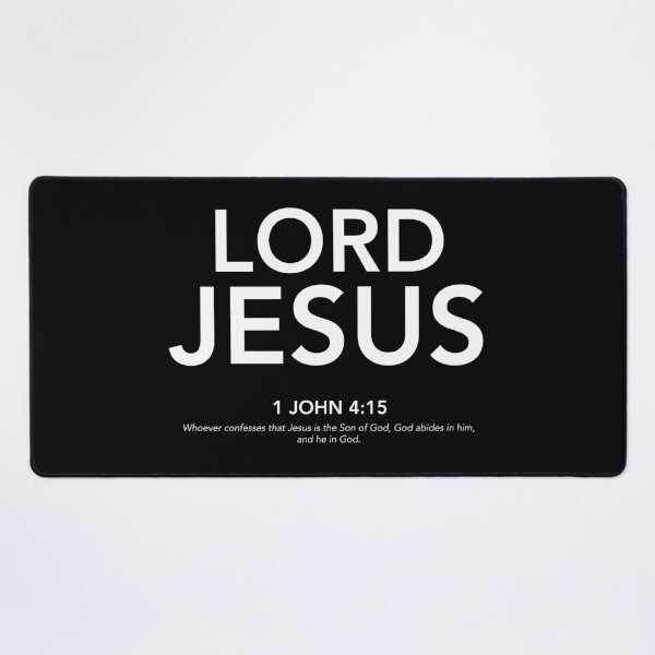 Item preview, English - Lord Jesus 1 John 4:15 White Text designed and sold by Believe-Jesus.