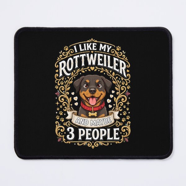 Item preview, I Like My Rottweiler And Maybe 3 People Dog designed and sold by SoyLamderma.