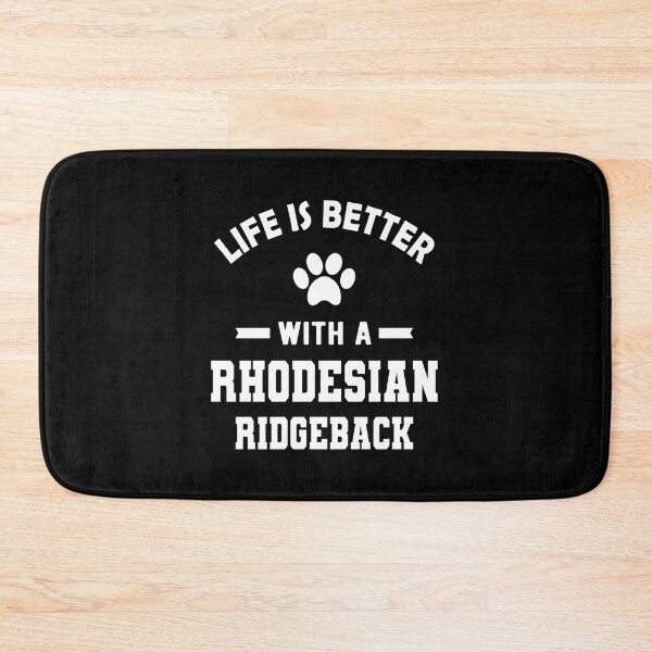 Item preview, Life is Better With a Rhodesian Ridgeback Dog Lover designed and sold by GiaoCalonas.