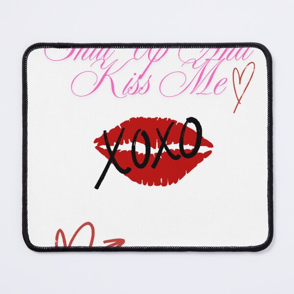 Item preview, Shut Up And Kiss Me designed and sold by denisa1mihaela.
