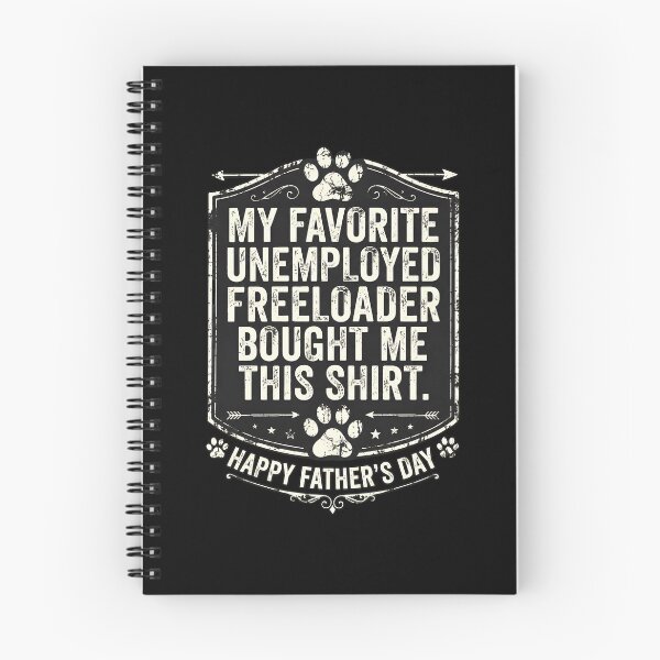 Item preview, My Favorite Unemployed Freeloader Dad Gift designed and sold by GiaoCalonas.
