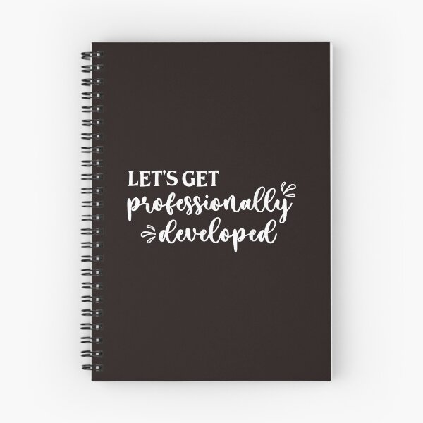 Item preview, Let's Get Professionally Developed Funny Teacher Professional Development Quote designed and sold by mari-kayden.