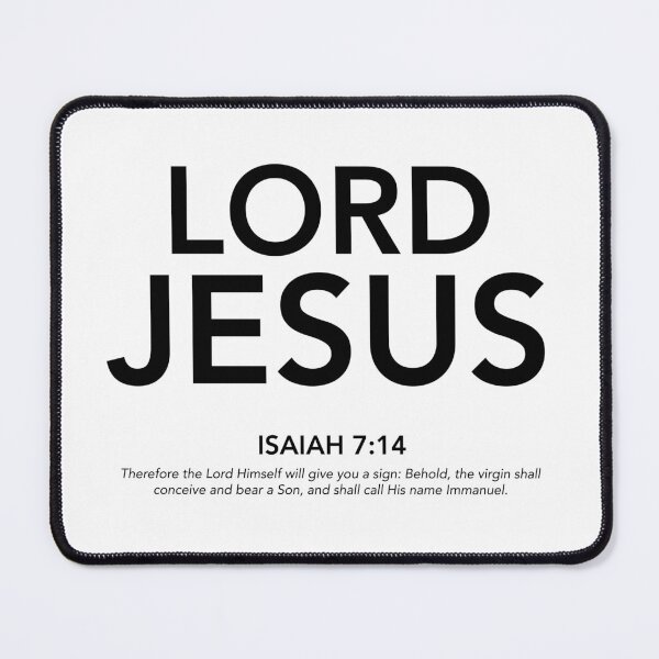 Item preview, English - Lord Jesus Isaiah 7:14 Black Text designed and sold by Believe-Jesus.