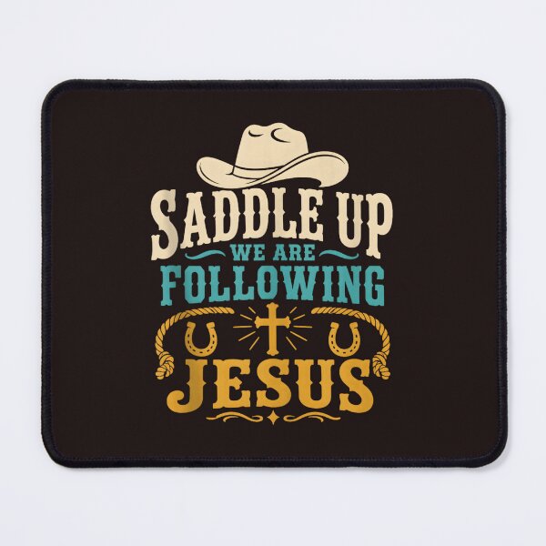 Item preview, Saddle Up We Are Following Jesus Christian Cowboy Western Faith Vintage designed and sold by mari-kayden.