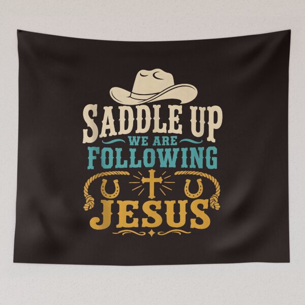 Item preview, Saddle Up We Are Following Jesus Christian Cowboy Western Faith Vintage designed and sold by mari-kayden.
