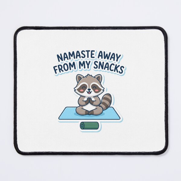 Item preview, Namaste Away From My Snacks Cute Raccoon Yoga designed and sold by Owcomm.