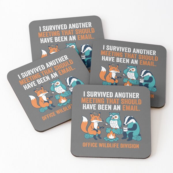 Item preview, I Survived Another Meeting That Should Have Been An Email designed and sold by Owcomm.