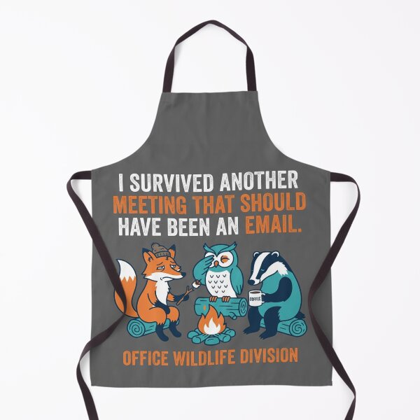 Item preview, I Survived Another Meeting That Should Have Been An Email designed and sold by Owcomm.