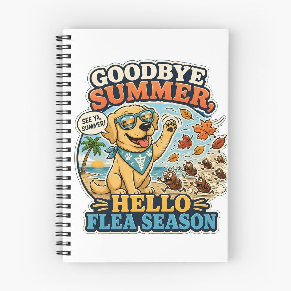 Item preview, Goodbye Summer Hello Flea Season | Funny Veterinary Humor Design designed and sold by Bettybee00.
