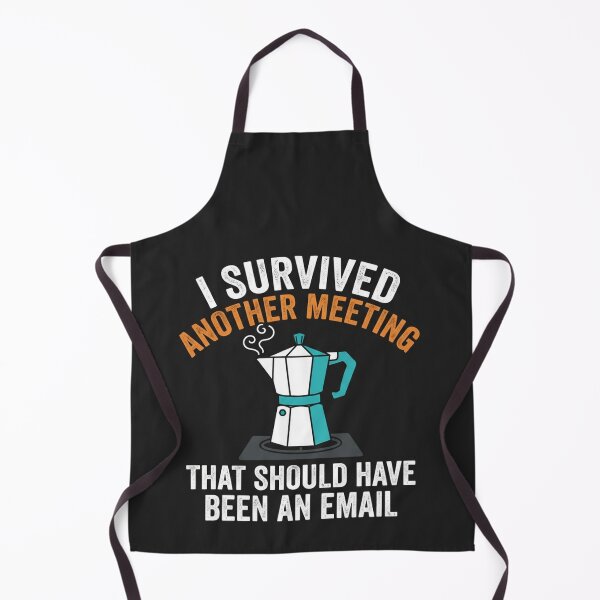 Item preview, I Survived Another Meeting Coffee Lover designed and sold by Owcomm.