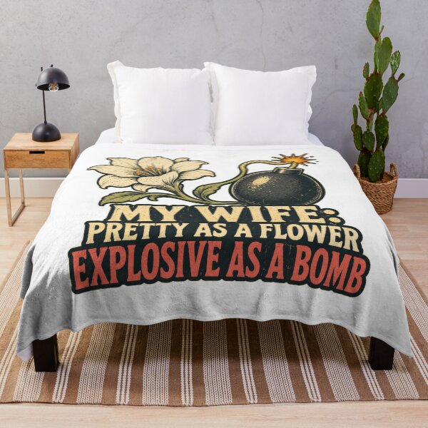 Item preview, My Wife Isn't Fragile Like A Flower She is Like A Bomb designed and sold by Brejko.