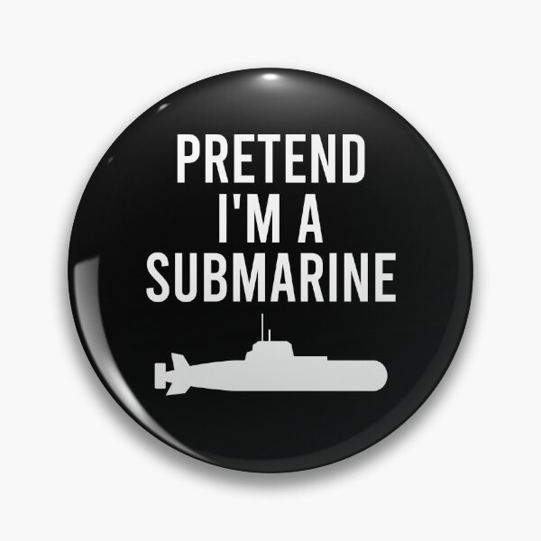 Item preview, Pretend I'm A Submarine Halloween Funny  designed and sold by HappyArts90.