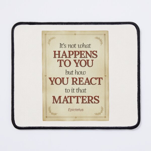 Item preview, It's not what happens to you but how you react to it that matters - Epictetus - Elegant Script Stoic Quote - Roman Red Version designed and sold by Stoic Core.