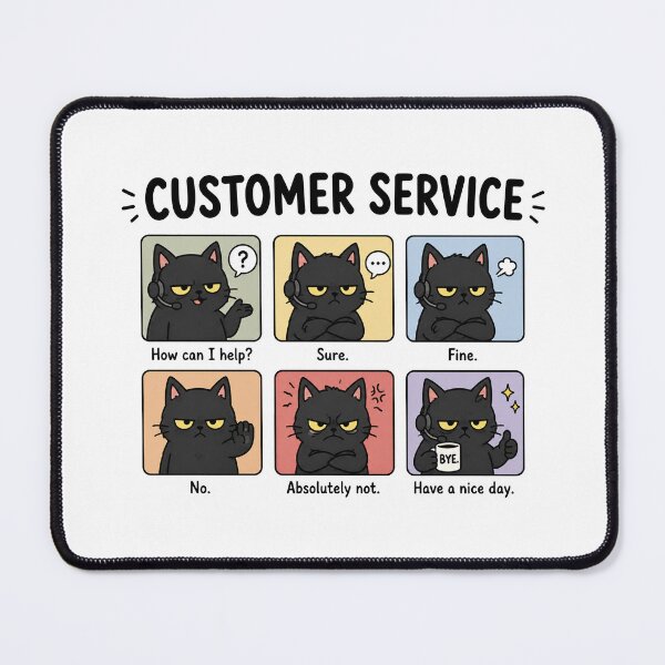 Item preview, Customer Service Black Cat Meme designed and sold by MonkiFlipp.