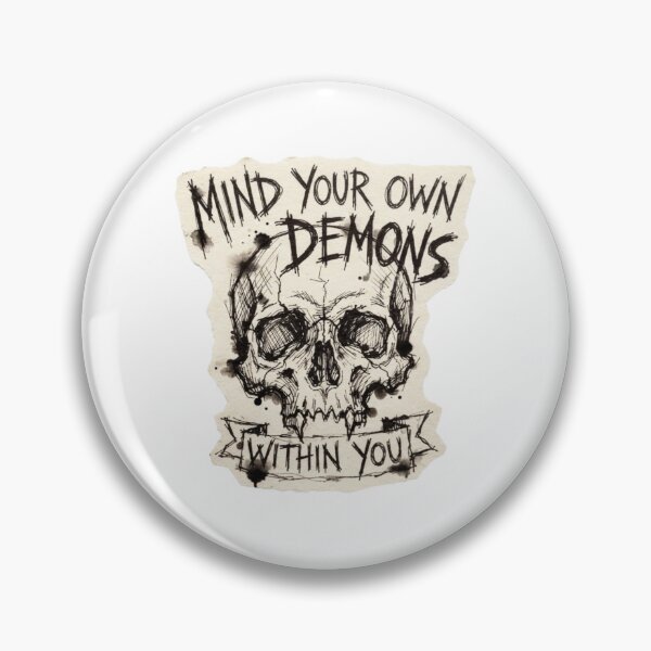 Item preview, Mind Your Own Demons Within You Gothic Skull Sketch Quote Dark Art designed and sold by SipWithStyleArt.