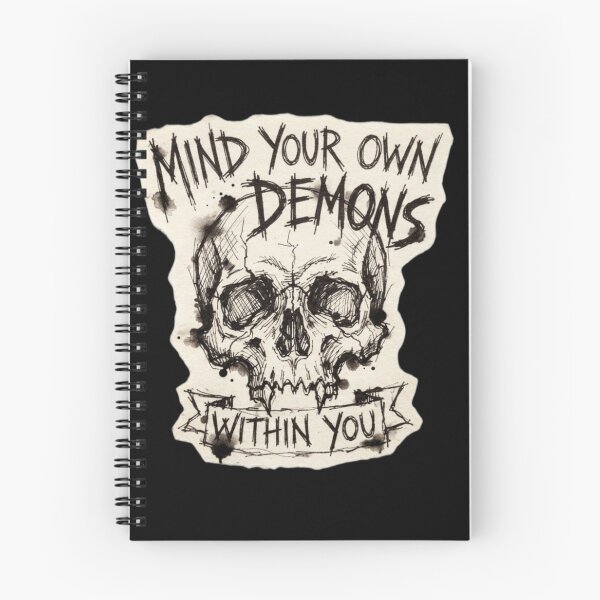 Item preview, Mind Your Own Demons Within You Gothic Skull Sketch Quote Dark Art designed and sold by SipWithStyleArt.