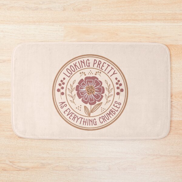 Item preview, Looking Pretty As Everything Crumbles - Funny Sarcastic Boho Floral Badge designed and sold by the-Z3nith.