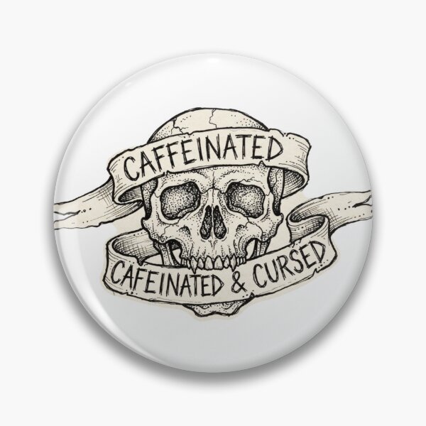 Item preview, Caffeinated and Cursed Gothic Skull Coffee Quote Vintage Sketch Art designed and sold by SipWithStyleArt.