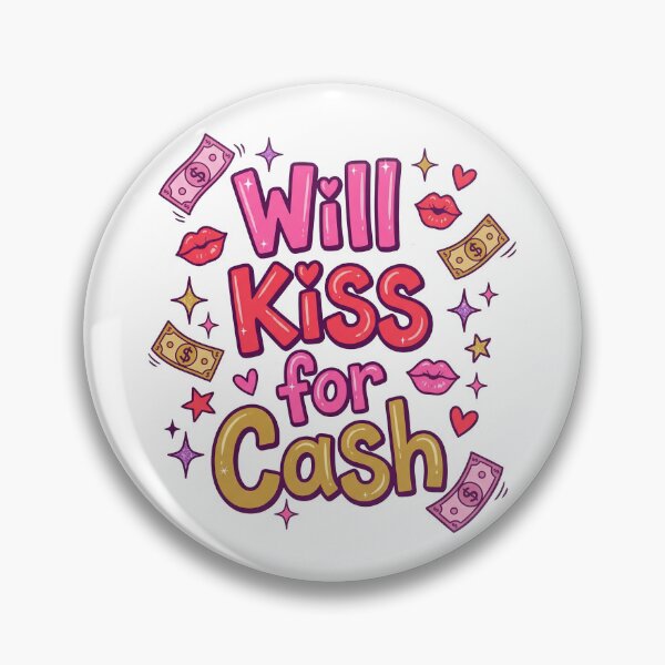 Item preview, Will Kiss For Cash designed and sold by CornershopTee.