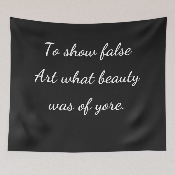 Item preview, “To show false Art what beauty was of yore.” - handwriting white designed and sold by ariksworld.