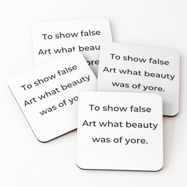 Item preview, “To show false Art what beauty was of yore.” - print black designed and sold by ariksworld.