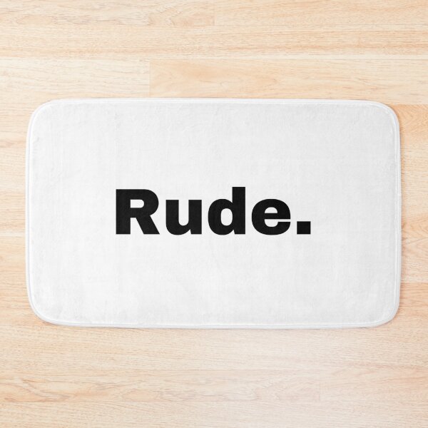 Item preview, Rude. – Minimalist One Word Sarcastic Typography designed and sold by Inky Accessories.