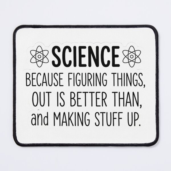 Item preview, Science Teacher Gift Funny STEM Quote Graphic Art for Science Lovers and Chemistry Students designed and sold by raedattia.