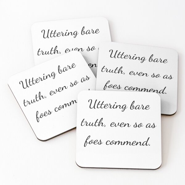Item preview, “Uttering bare truth, even so as foes commend.” - handwriting black designed and sold by ariksworld.