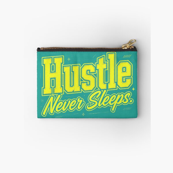 Item preview, Hustle Never Sleeps  designed and sold by Geordesign.